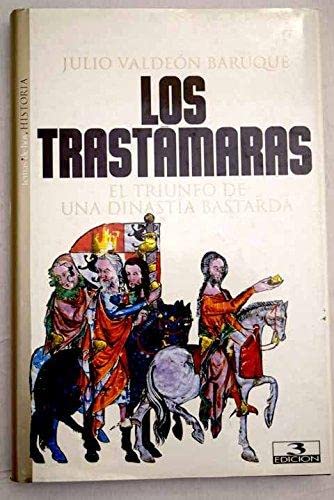 Trastamaras, los (Historia (temas De Hoy))