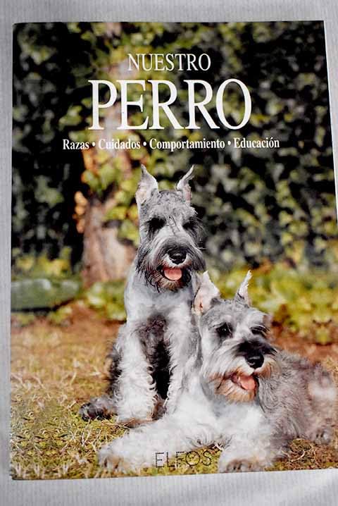 NUESTRO PERRO (SIN COLECCION)