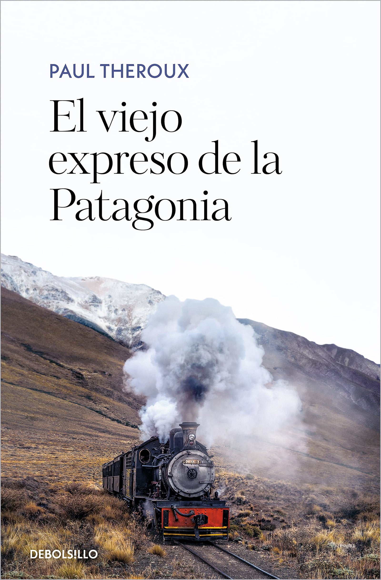 El viejo expreso de la Patagonia (Best Seller)