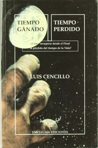 TIEMPO GANADO TIEMPO PERDIDO (SIN COLECCION)