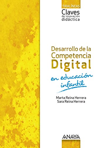 Desarrollo de la Competencia Digital en Educación Infantil. - 9788469828984 (Varios)