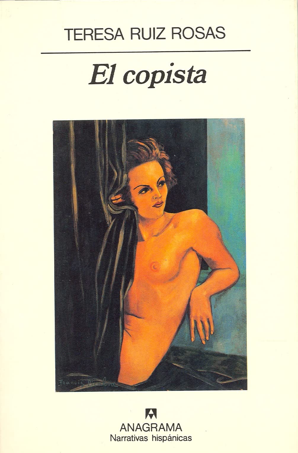 El copista: 171 (Narrativas hispánicas)