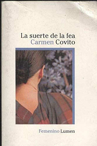 La suerte de la fea