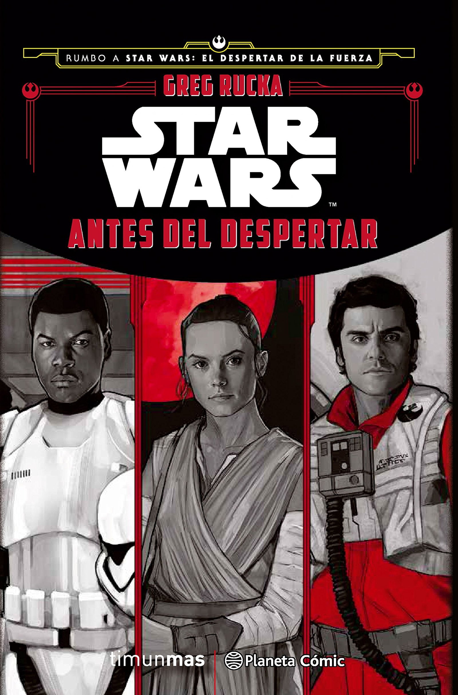 Star Wars Antes del despertar (novela) (Star Wars: Novelas)