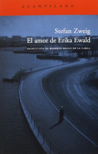 El amor de Erika Ewald: 12 (Cuadernos del Acantilado)