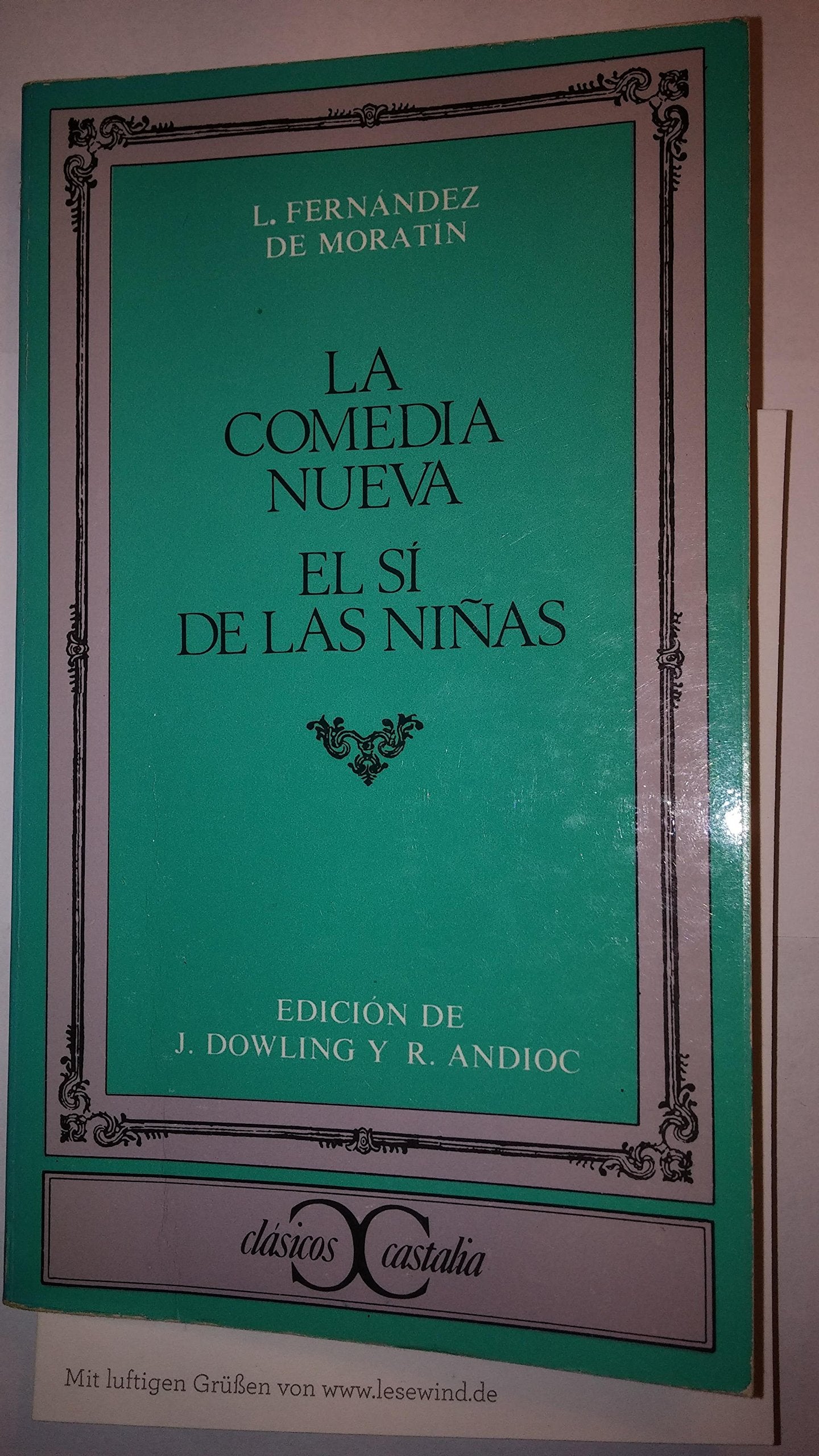 La Comedia Nueva/El SI De Las Ninas