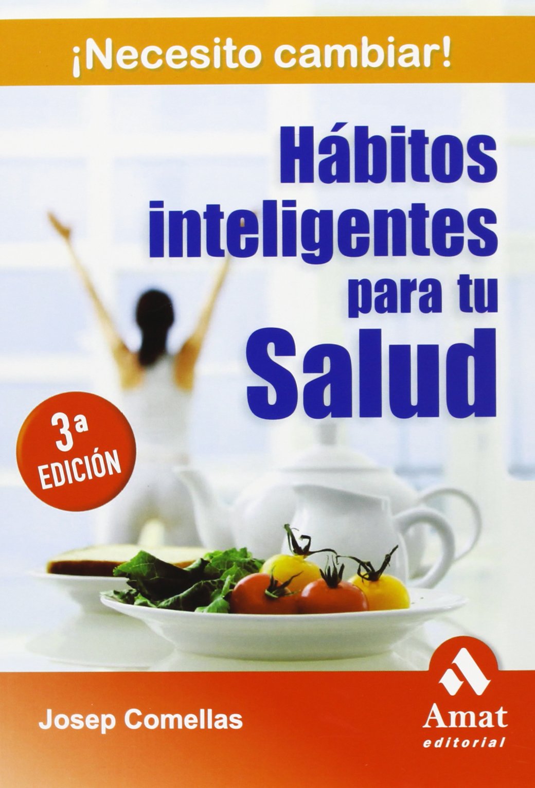 Hábitos inteligentes para tu salud (AMAT)