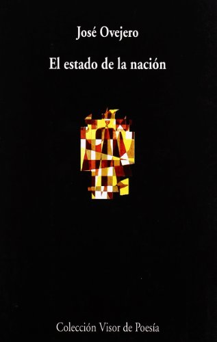 El estado de la nación: 484 (Visor de Poesía)