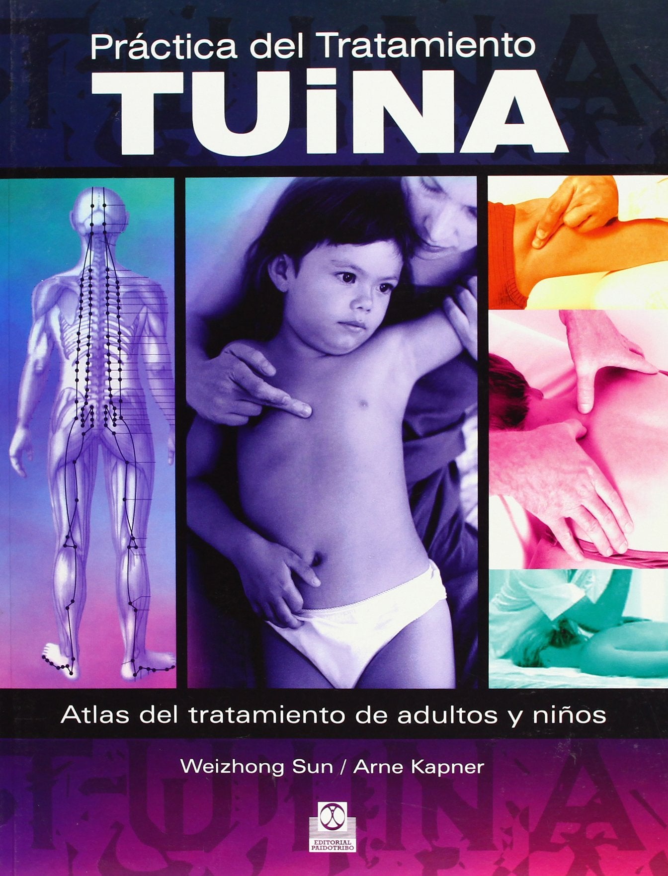 Práctica Del Tratamiento Tuina (Medicina)