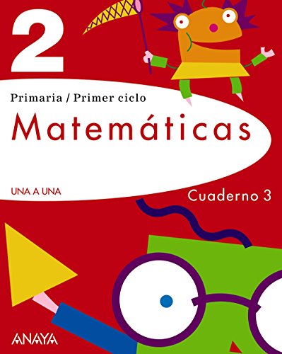 Matemáticas 2. Cuaderno 3. (UNA A UNA)