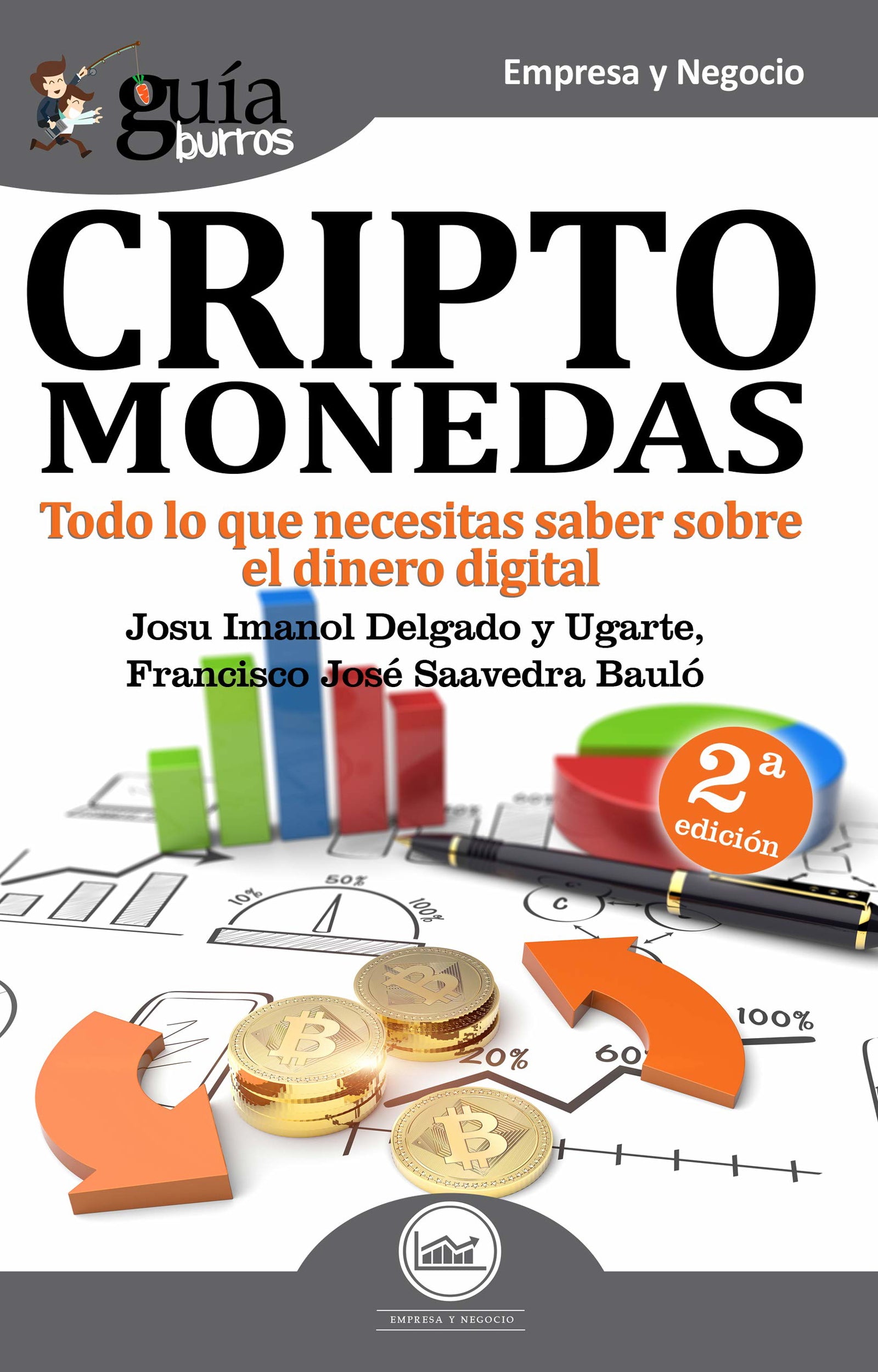 GuíaBurros Criptomonedas: Todo lo que necesitas saber sobre el dinero digital: 46