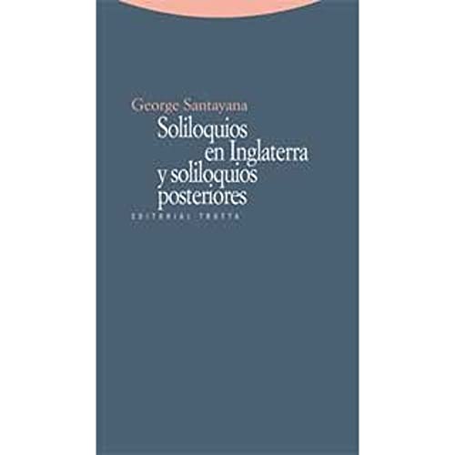 Soliloquios En Inglaterra Y Soliloquios Posteriores (La Dicha de Enmudecer)