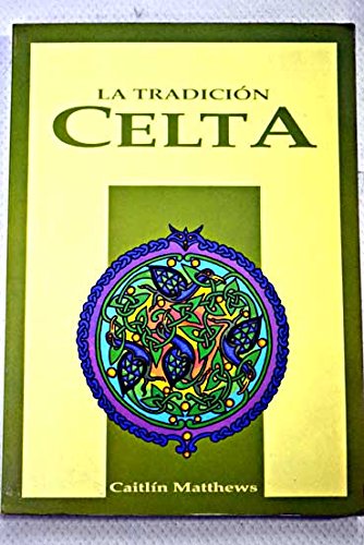 La tradicion celta