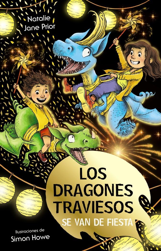 Los dragones traviesos, 3. Los dragones traviesos se van de fiesta (Castellano - A PARTIR DE 8 AÑOS - PERSONAJES - Los dragones traviesos)