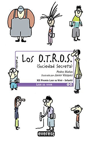 Los O.T.R.O.S. (Sociedad Secreta) (Leer es vivir)