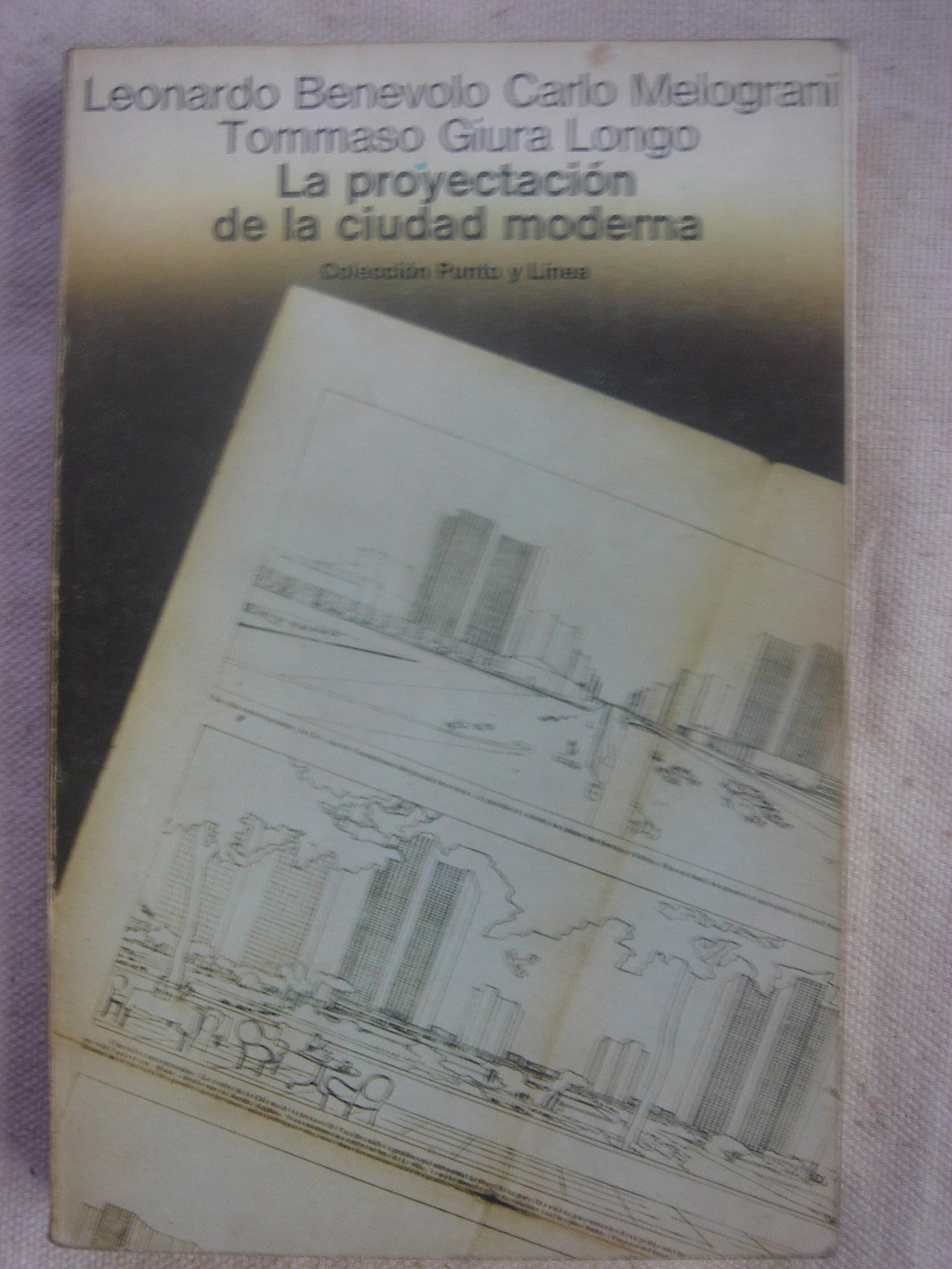 La proyectación de la ciudad moderna (Punto y línea)