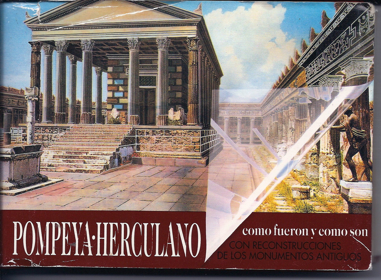 Pompeya, Herculano como fueron y como son