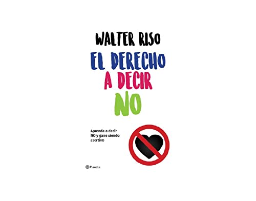 El Derecho a Decir No