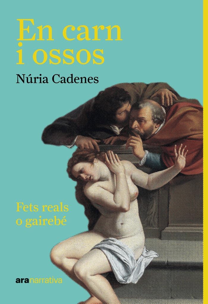 En carn i ossos (ARA NARRATIVA)