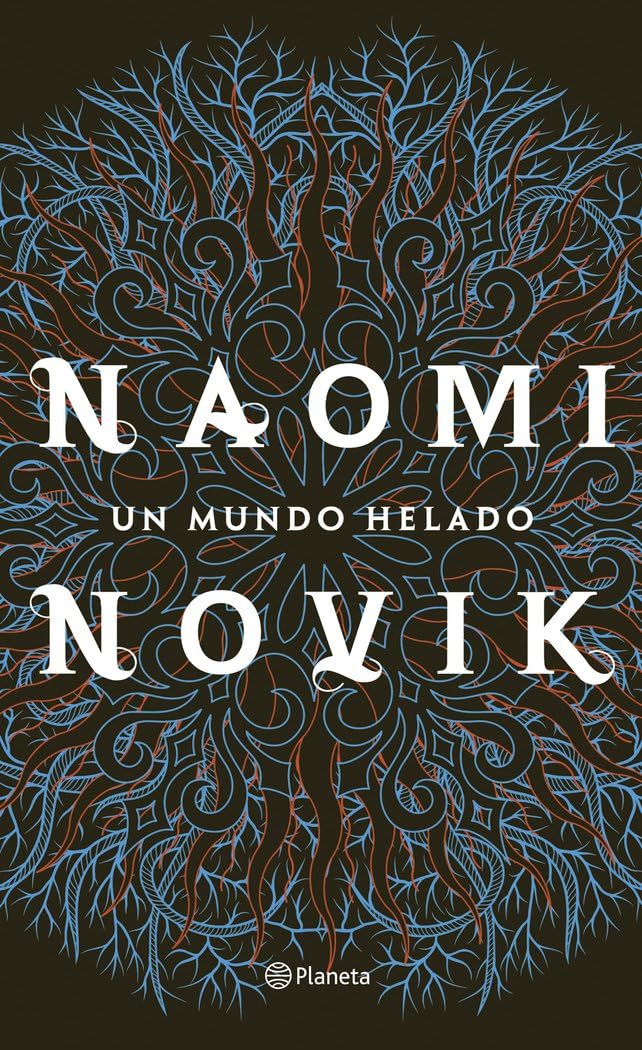 Un mundo helado: 1 (Planeta Internacional) (Edición en Español)