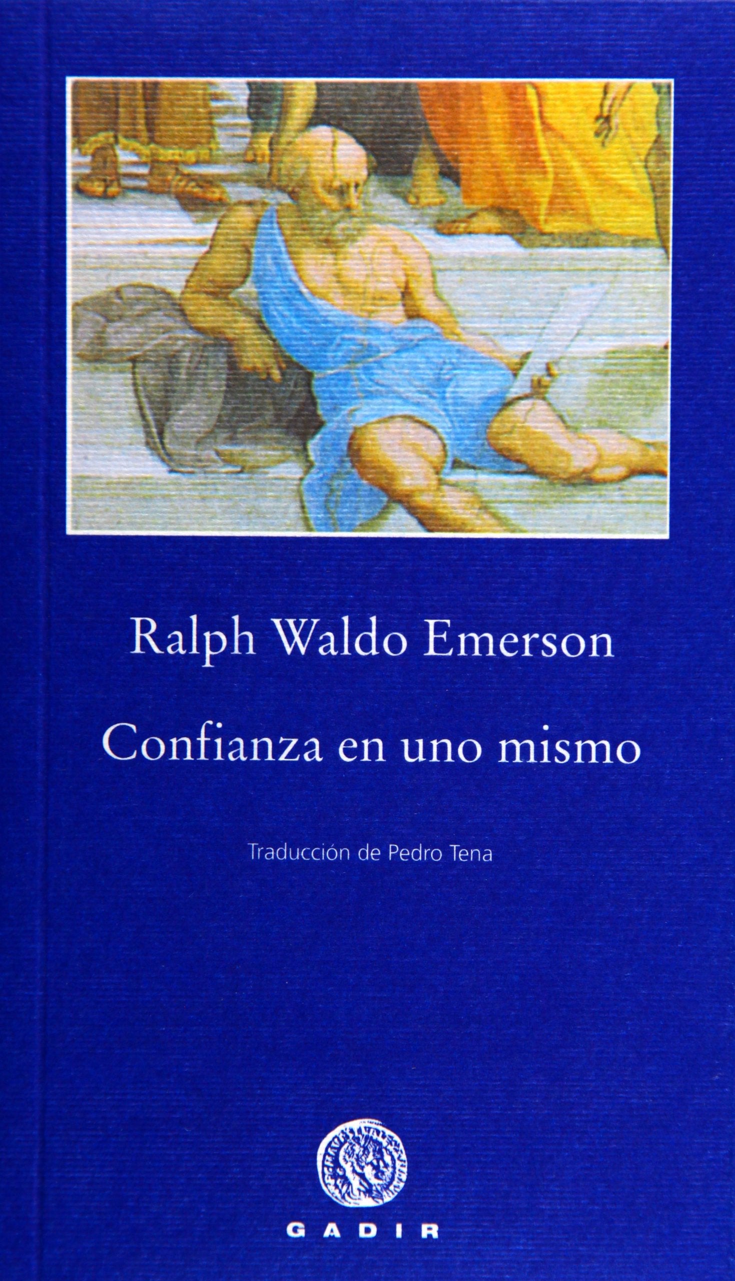 Confianza en uno mismo (Pequeña Biblioteca Gadir)