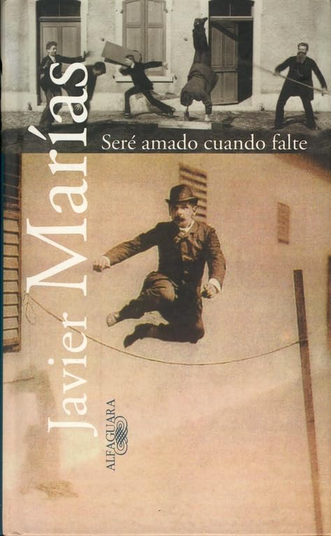 Seré amado cuando falte (Textos de escritor)