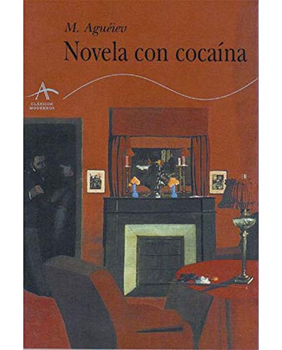 Novela con cocaína (Clásicos Modernos)