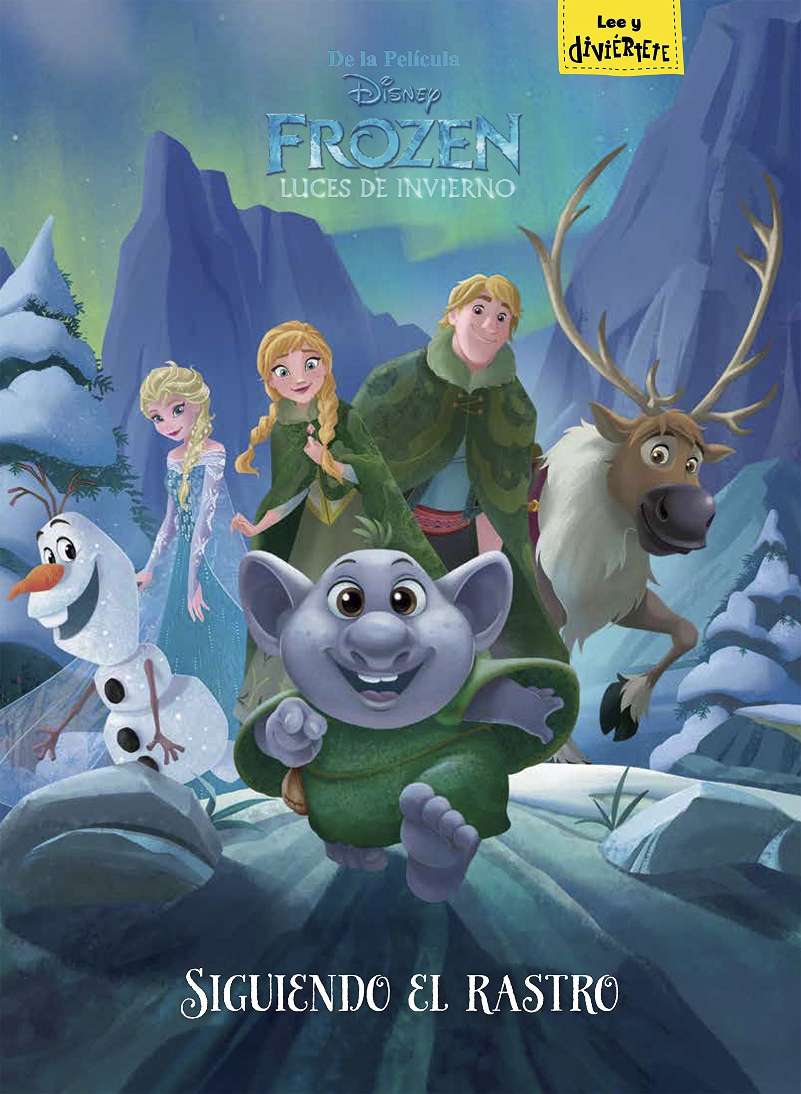 Frozen. Luces de invierno. Siguiendo el rastro: Luces de invierno. Parte 2 (Disney. Frozen)