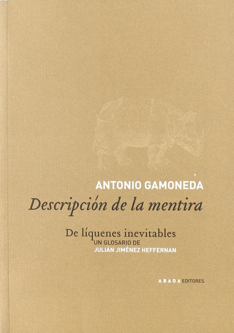 Descripcion De La Mentira Abada (Voces)