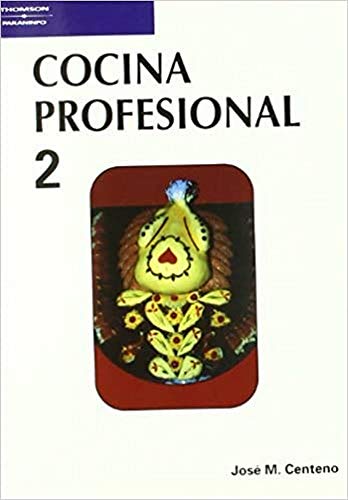 Cocina profesional. Tomo 2 (Hostelería)