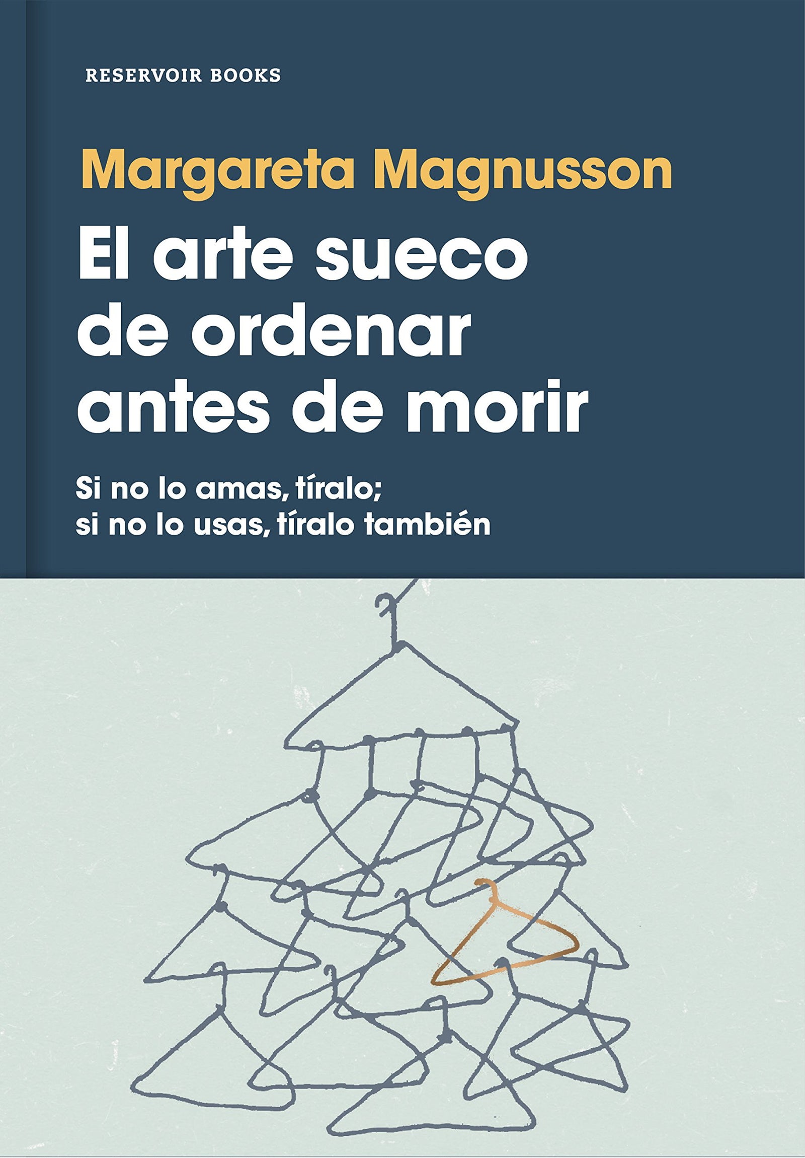 El arte sueco de ordenar antes de morir (Reservoir Narrativa)