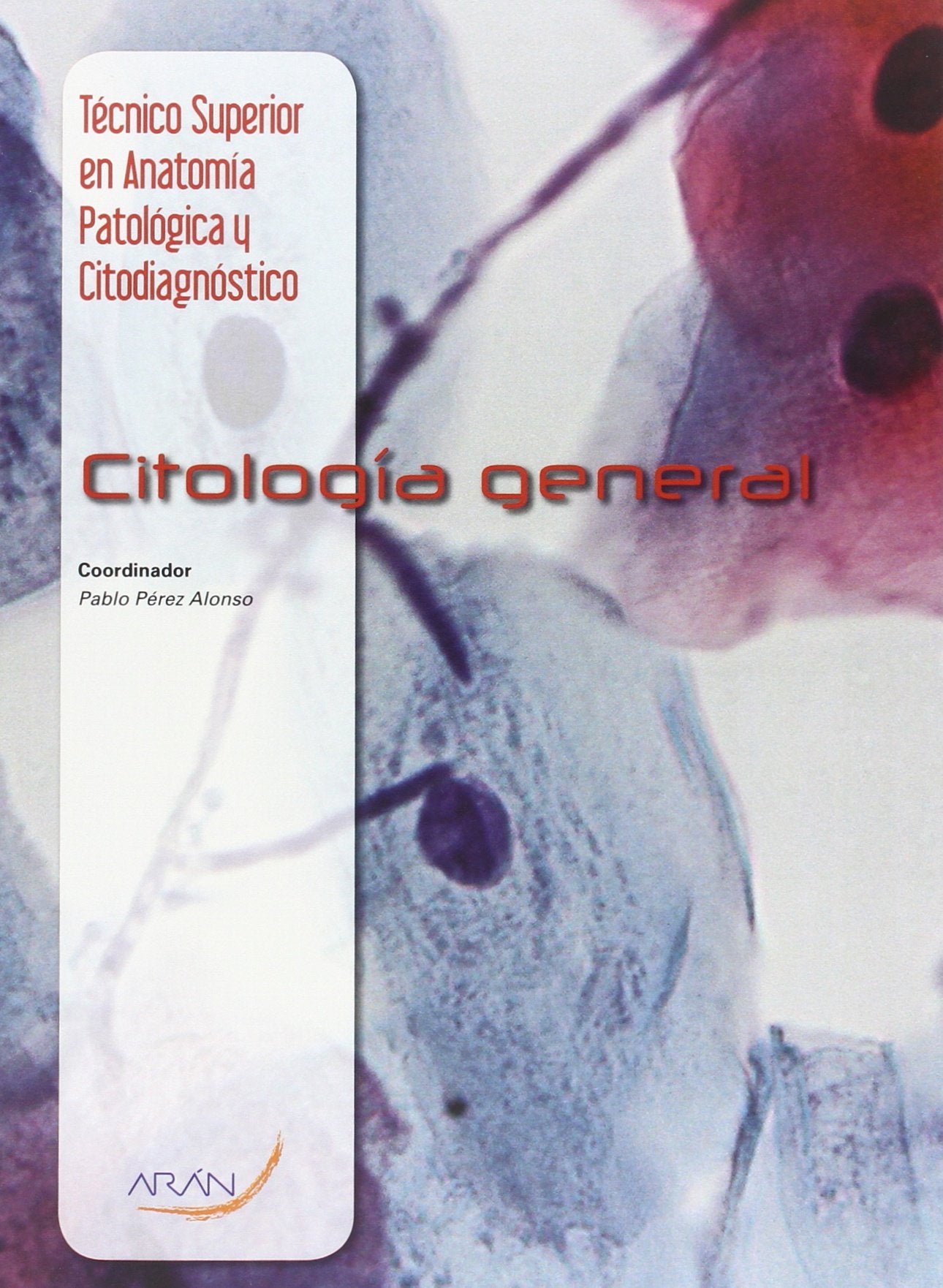 Citología general (SIN COLECCION)