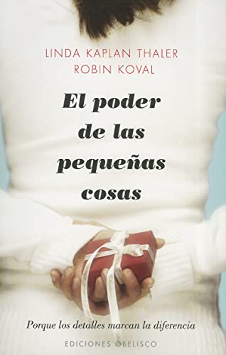 El poder de las pequeñas cosas: Porque los Detalles Marcan la Diferencia (METAFÍSICA Y ESPIRITUALIDAD)