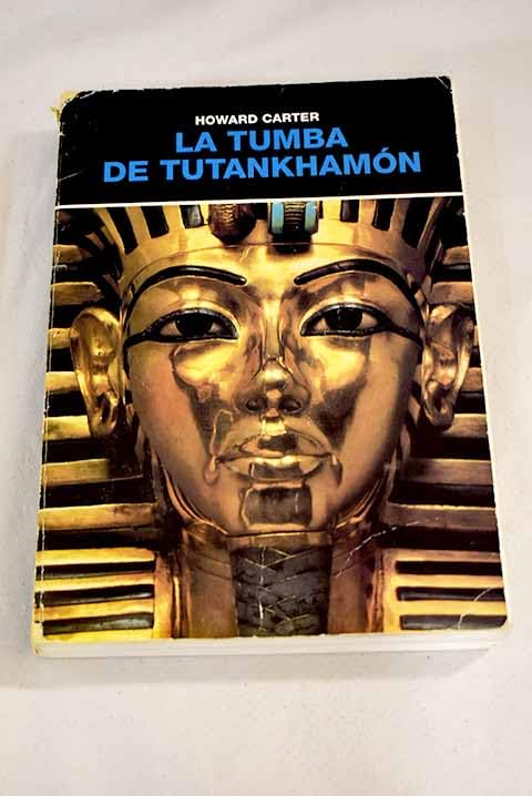 La tumba de Tutankhamón
