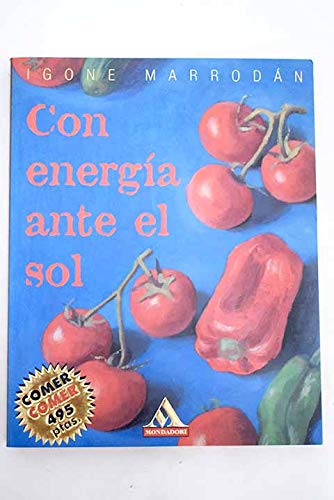 Con energia ante el sol (