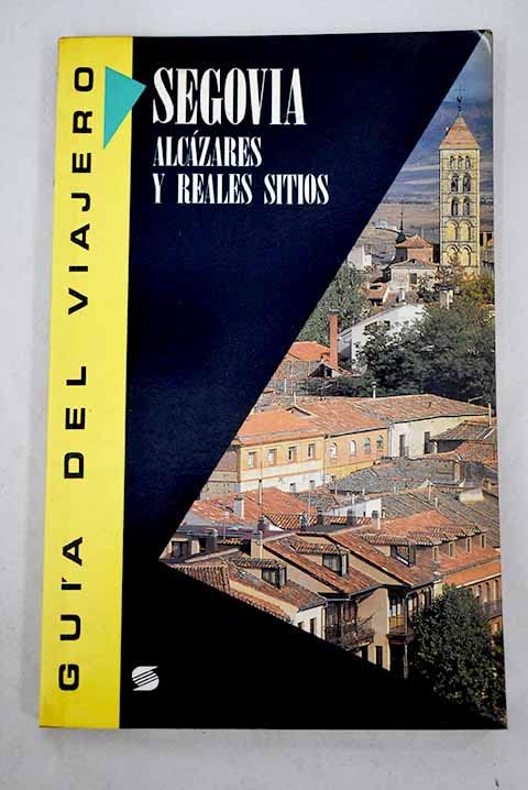 SEGOVIA-GUIA DEL VIAJERO (SIN COLECCION)