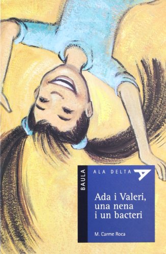 Ada i Valeri, una nena i un bacteri