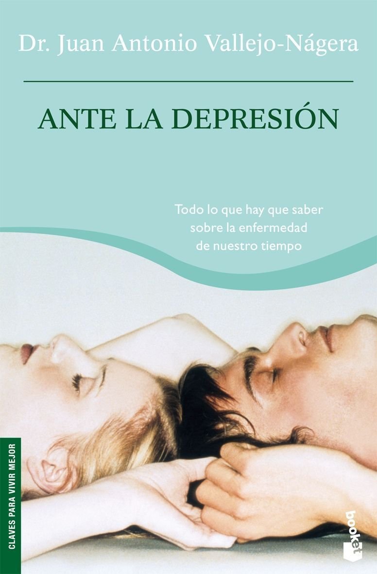 Ante la depresión: 1 (Prácticos siglo XXI)