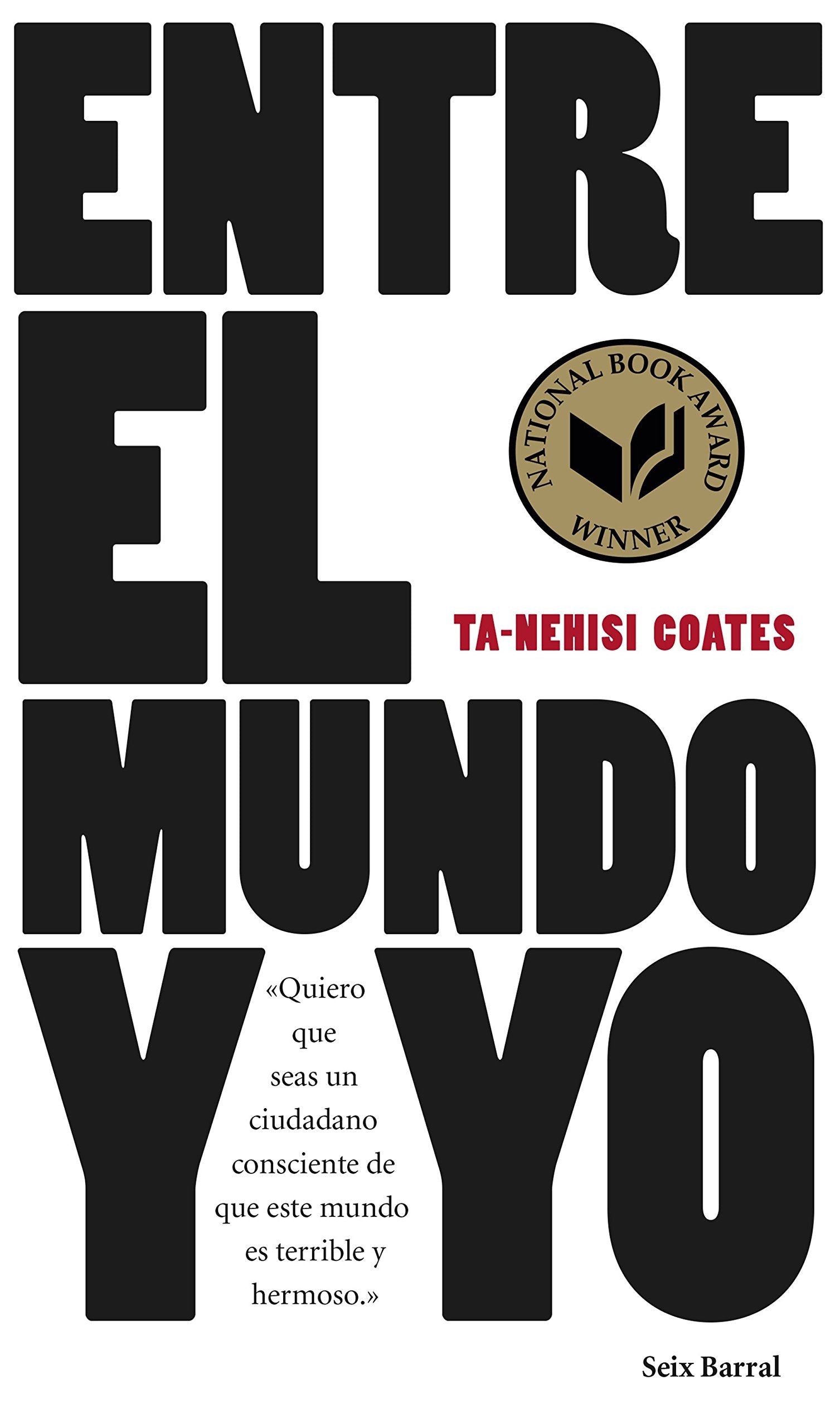 Entre el mundo y yo (Los Tres Mundos)