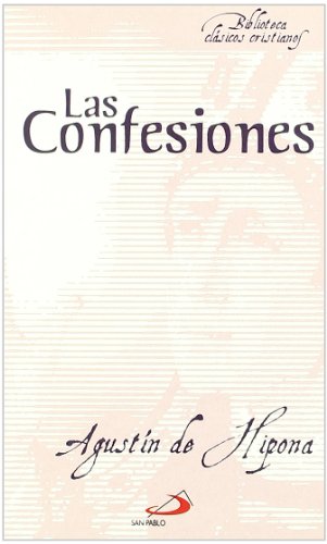 Las confesiones: 2 (Biblioteca de clásicos cristianos)