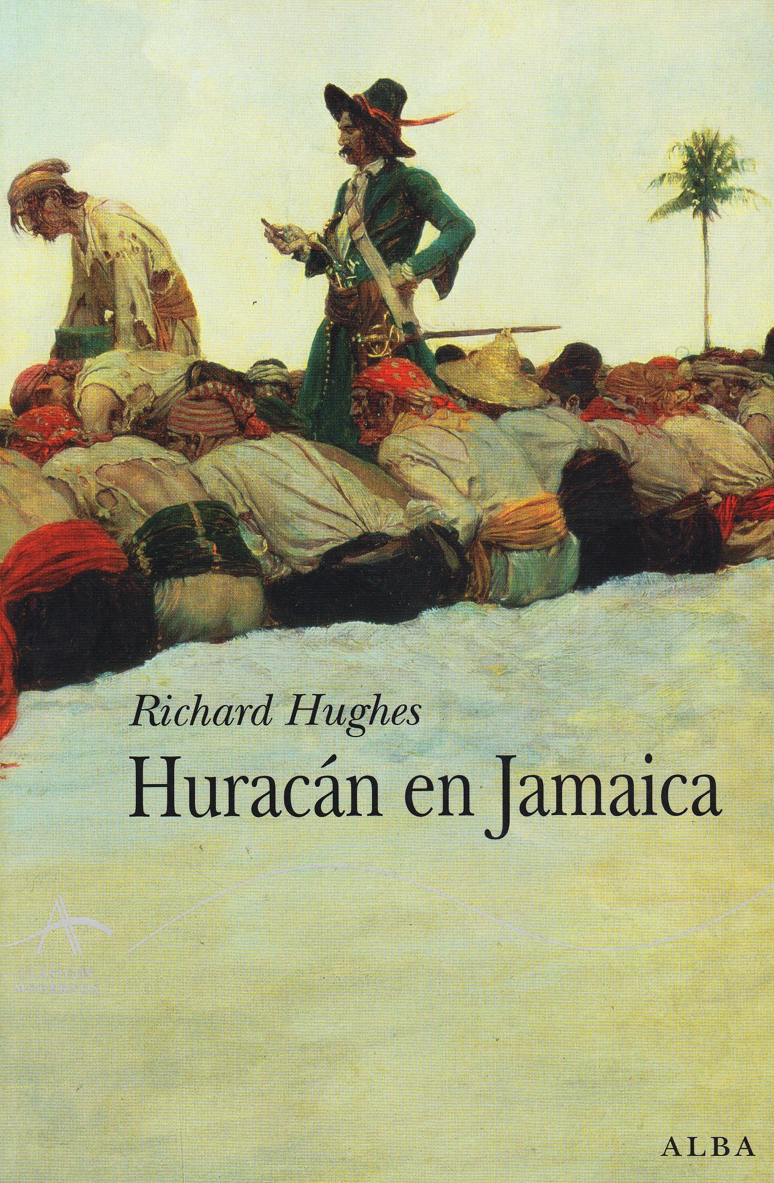 Huracán en Jamaica (Clásicos Modernos)