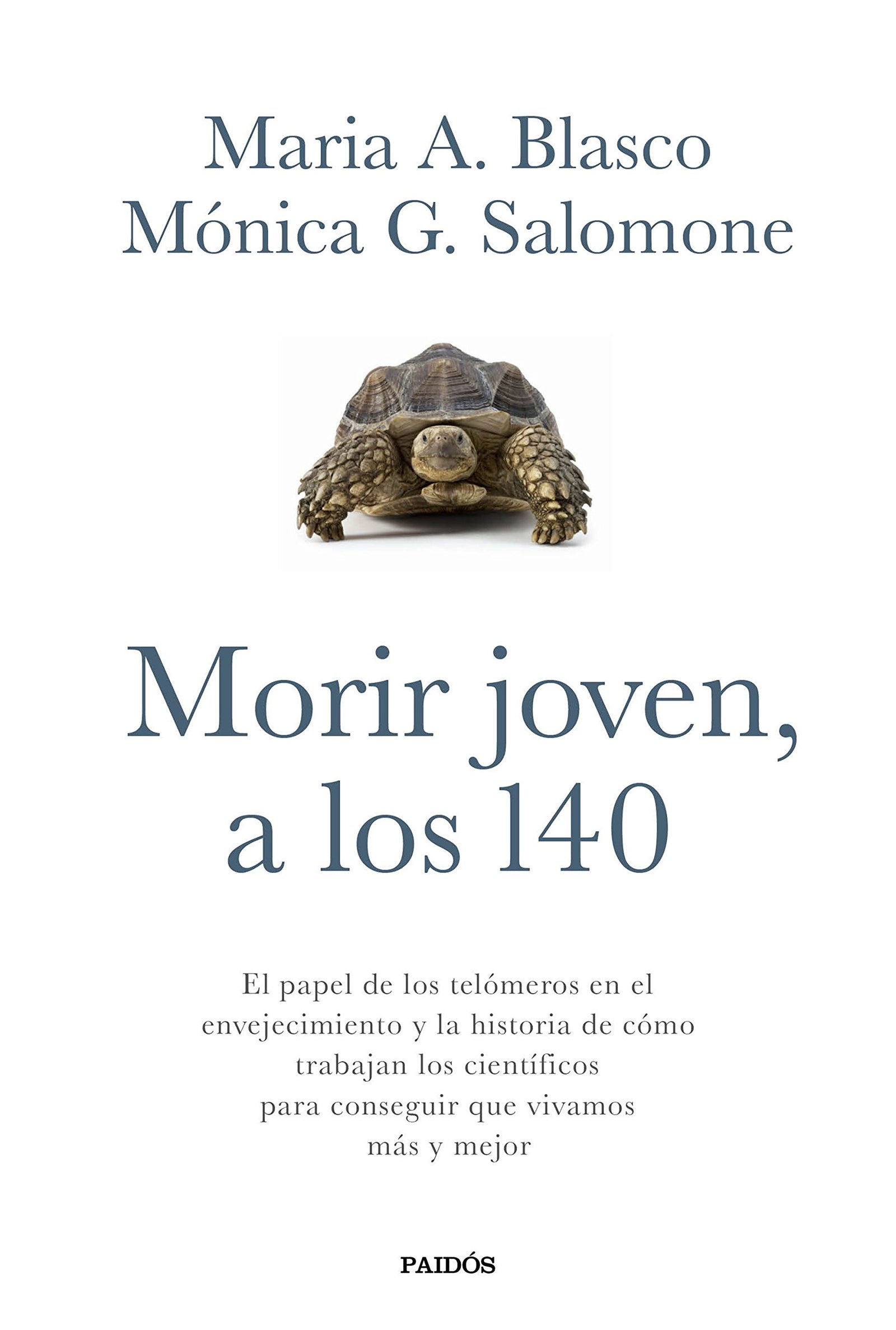 Morir joven, a los 140: El papel de los telómeros en el envejecimiento y la historia de cómo trabajan los científicos para conseguir que vivamos más y mejor (Transiciones)