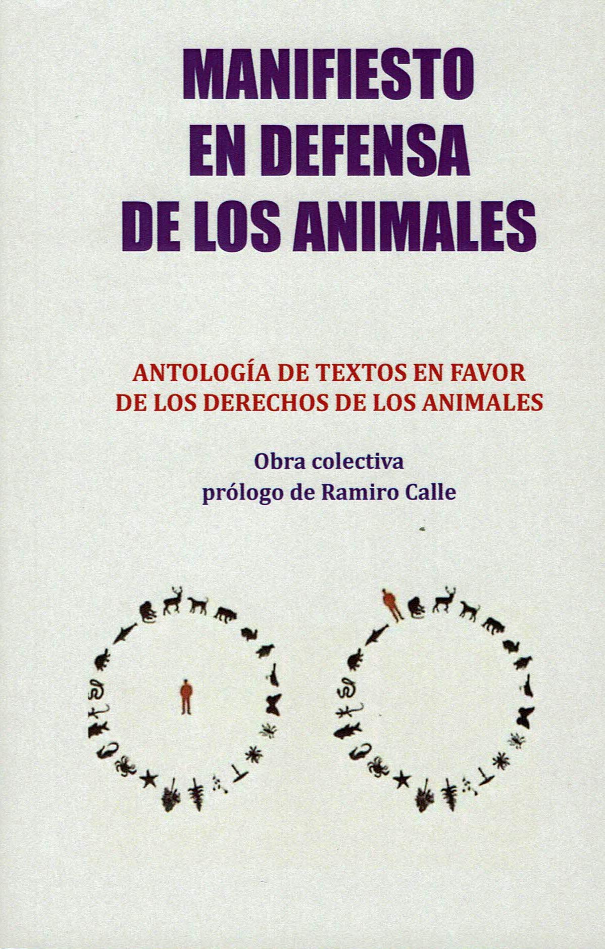 MANIFIESTO EN DEFENSA DE LOS ANIMALES (Prokomun)