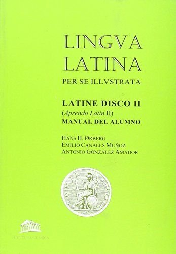 Lingva latina per se illustrata. Latine disco - volumen II (la portada puede variar)