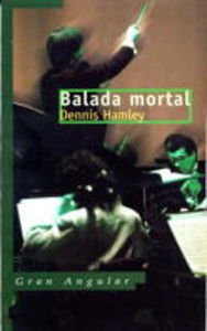 Balada mortal: 162 (Gran Angular)