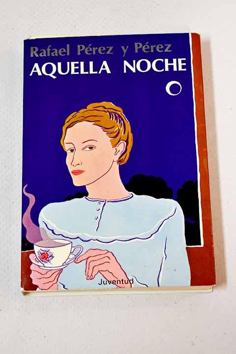 AQUELLA NOCHE