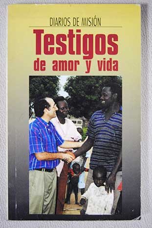 Testigos de amor y vida