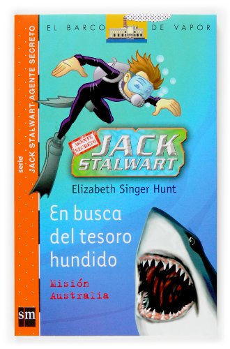En busca del tesoro hundido: Mision Australia (El Barco de Vapor Naranja)