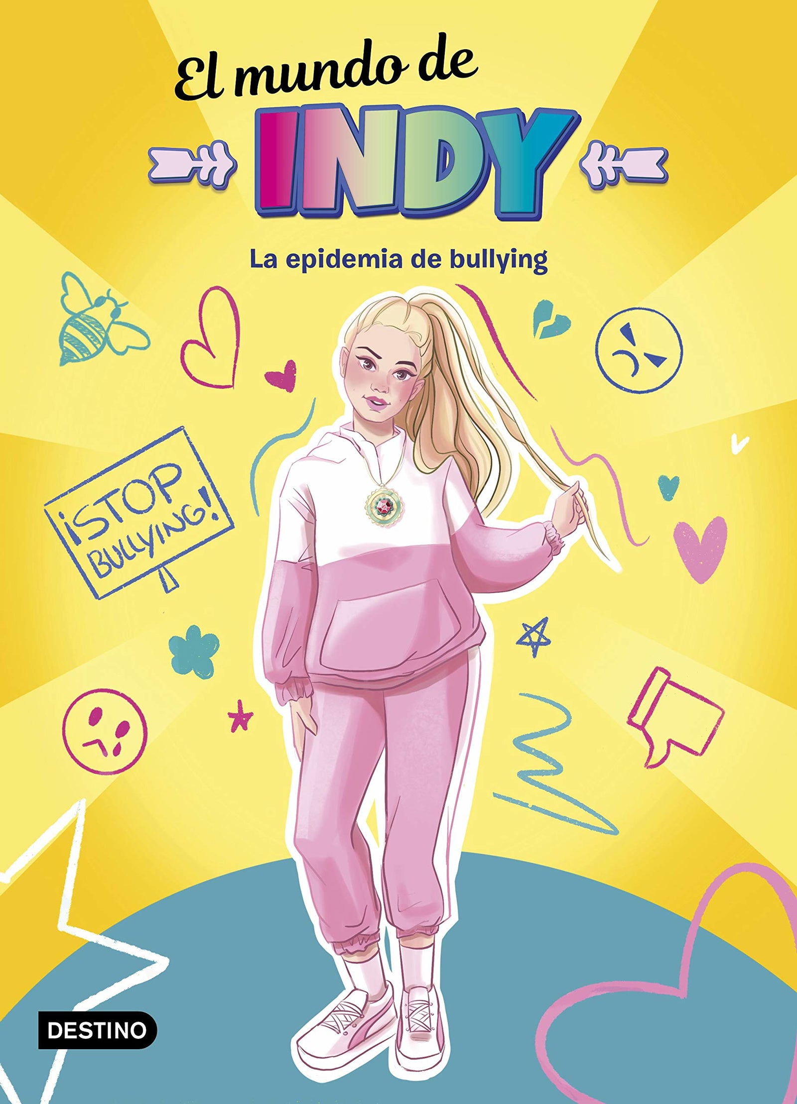 El Mundo de Indy. La epidemia de bullying: 1 (Jóvenes influencers)