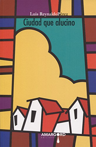 Ciudad que alucino